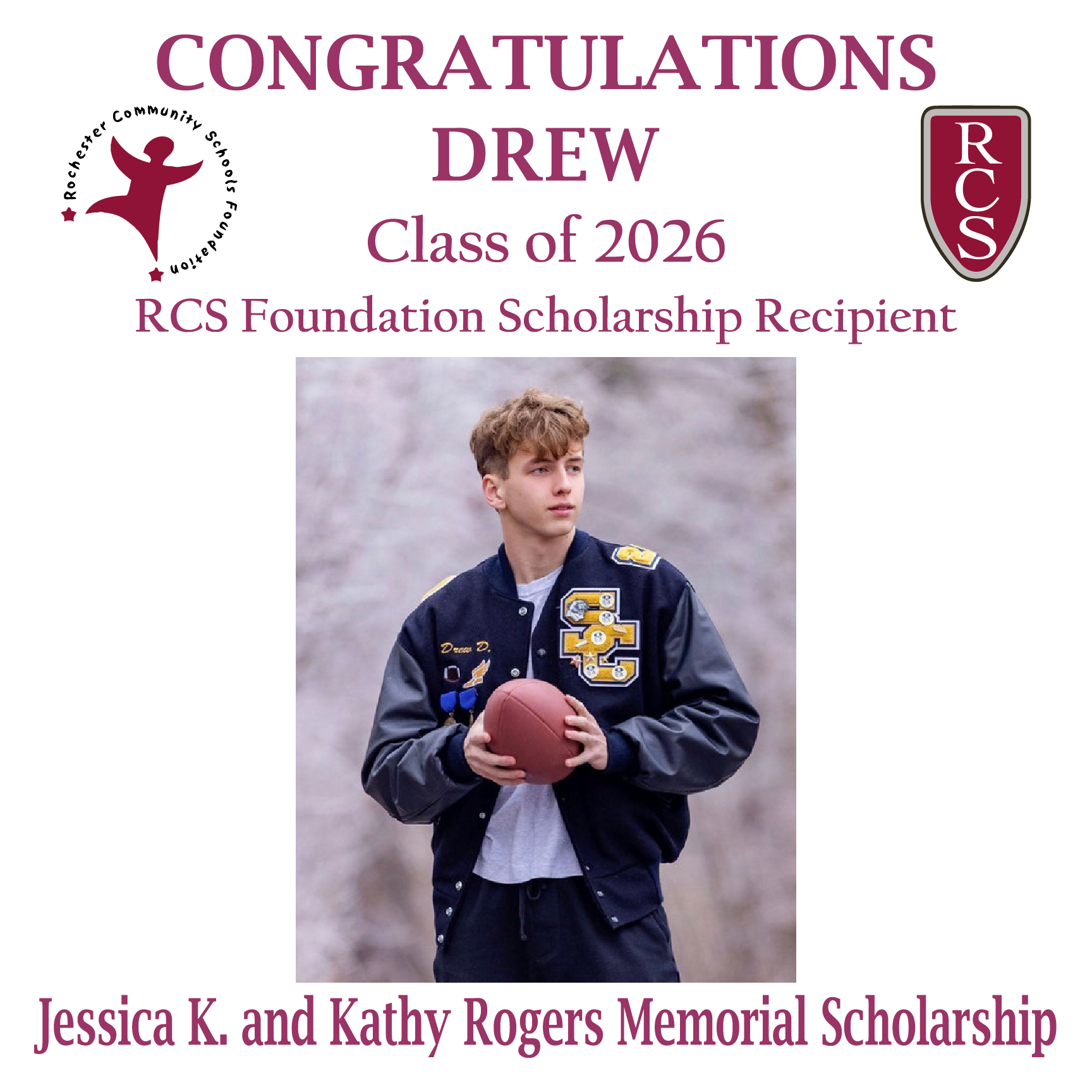2026 Recipient of Jessica K and Kathy Rogers Memorial Scholarship